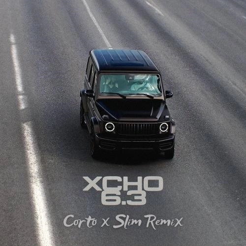 6.3 (Corto x Slim Remix)