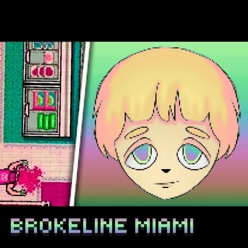 BROKELINE MIAMI