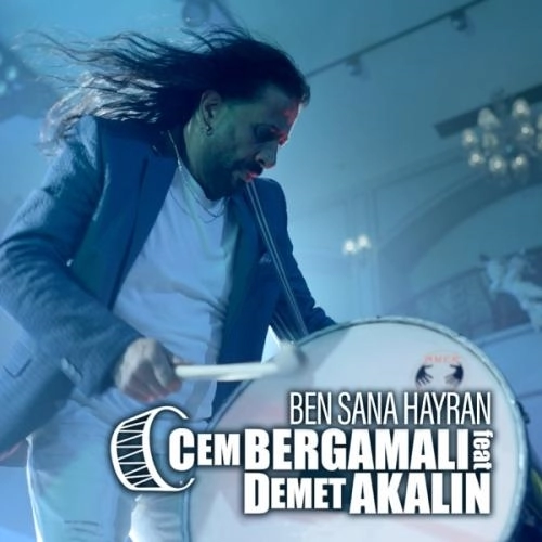 Ben Sana Hayran (Toycular) [feat. Demet Akalın]