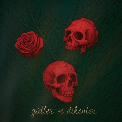 Güller X Di̇kenler