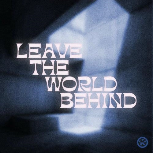 Leave The World Behind
