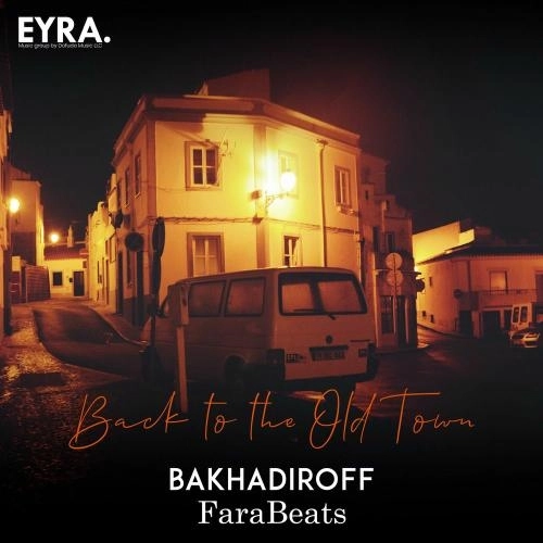 Back To The Old Town