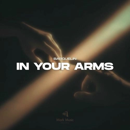 In Your Arms