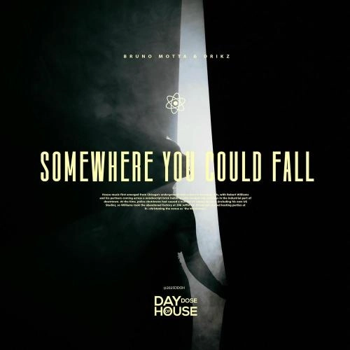 Somewhere You Could Fall