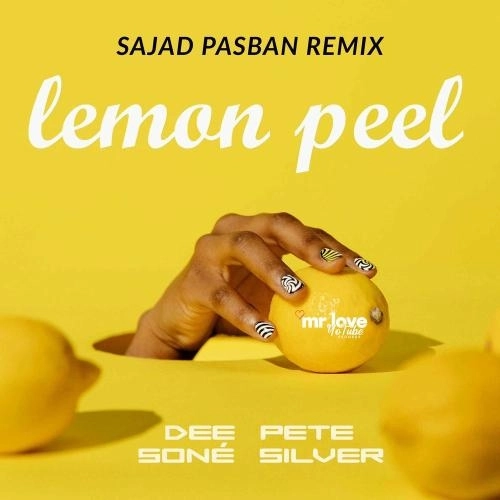 Lemon Peel (Sajad Pasban Remix)