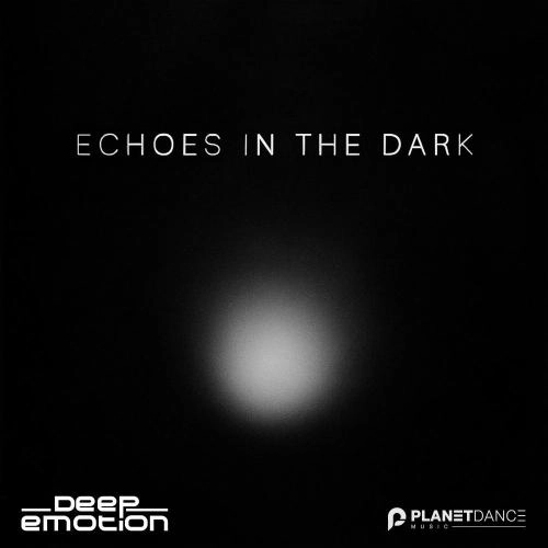 Echoes In The Dark (Extended Mix)