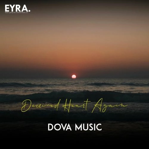 Deceived Heart Again