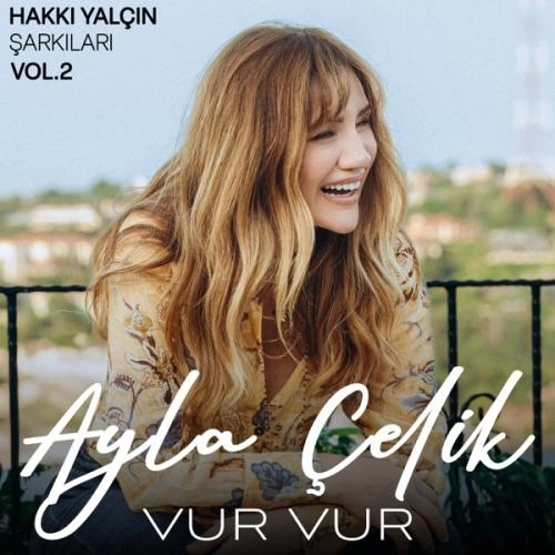 Vur Vur (Hakkı Yalçın Şarkıları, Vol. 2)