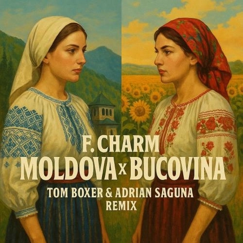 Moldova Si Bucovina (Tom Boxer & Adrian Saguna Remix)