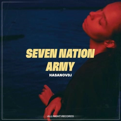 Seven Nation Army
