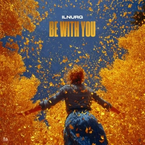 Be With You