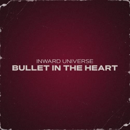 Bullet In The Heart