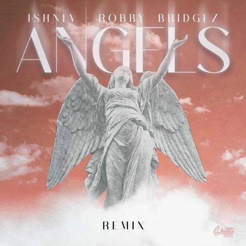 Angels (Remix)