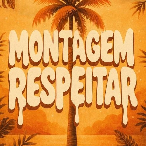 Montagem Respeitar