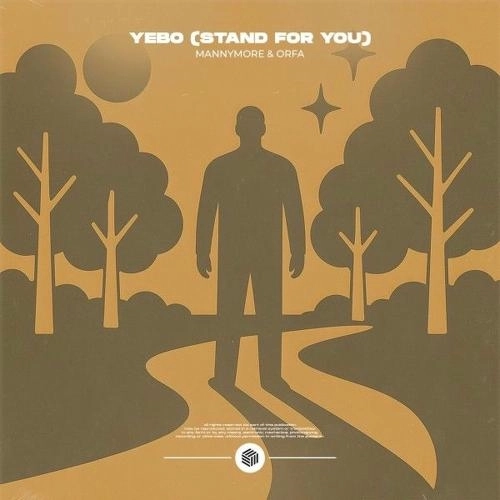 Yebo (Stand For You)