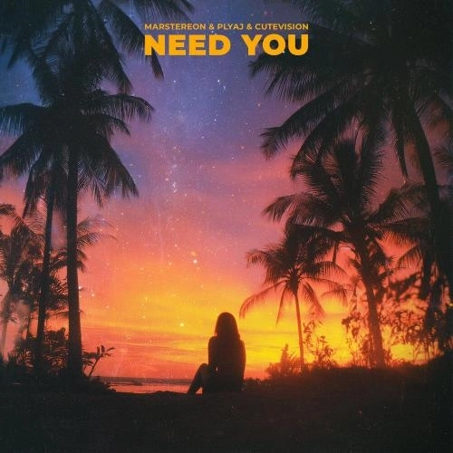 Need You