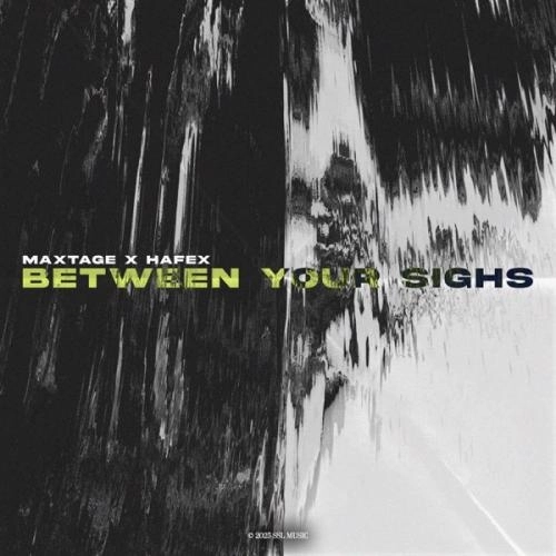 Between Your Sighs