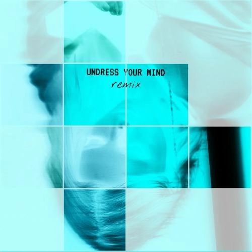 Undress Your Mind (Cruso Remix)