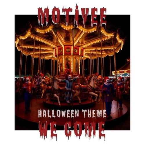 We Сome (Halloween Theme)