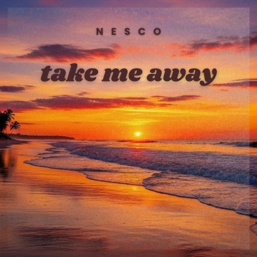 Take Me Away
