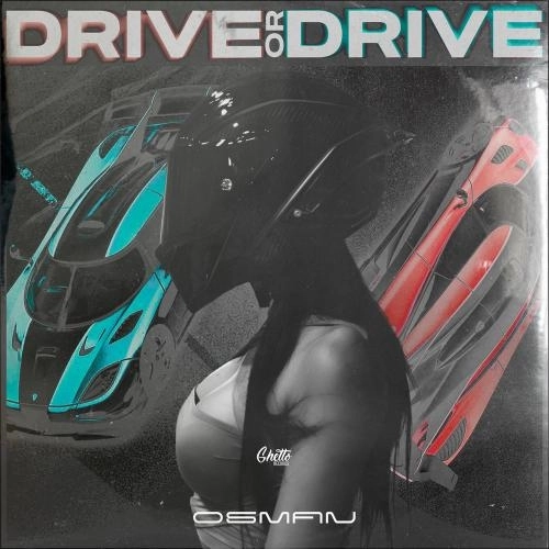 Drive Or Drive