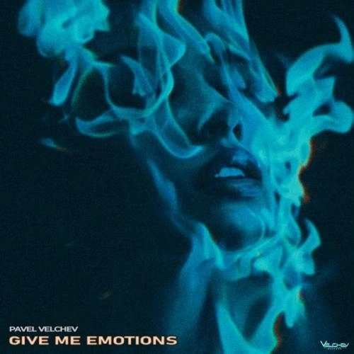 Give Me Emotions