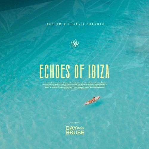 Echoes Of Ibiza