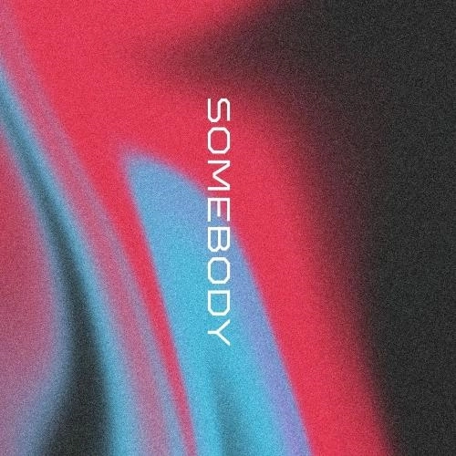 Somebody
