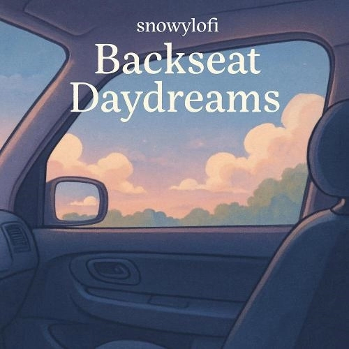 Backseat Daydreams
