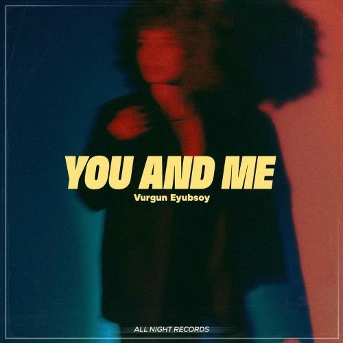 You And Me