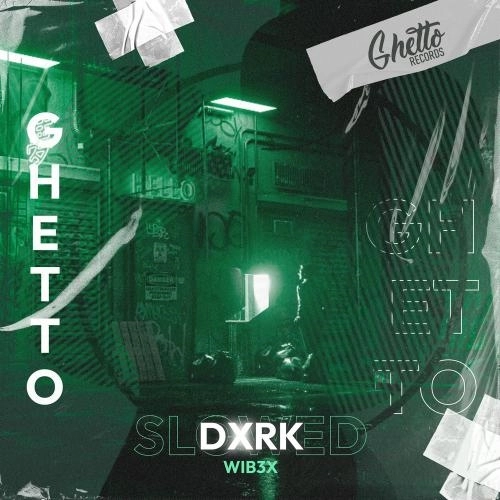 Dxrk (Slowed By Kazmat)