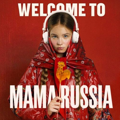 Welcome to Mama Russia