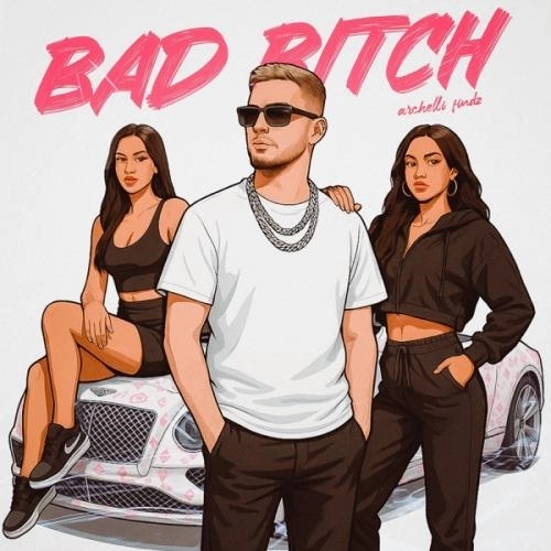 BAD BITCH