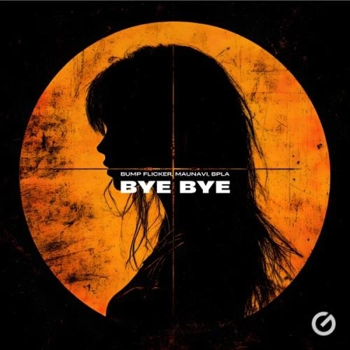 Bye Bye