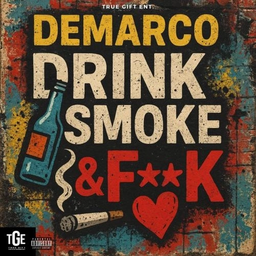 Drink, Smoke & FK