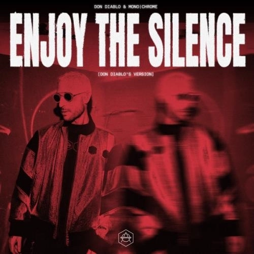 Enjoy the Silence (Don Diablo Version)