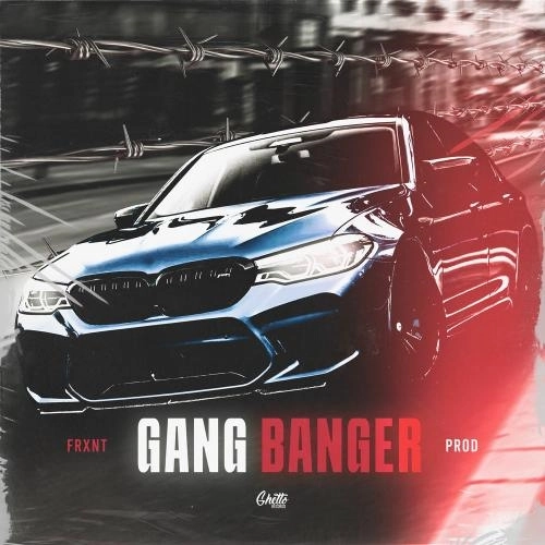 Gang Banger