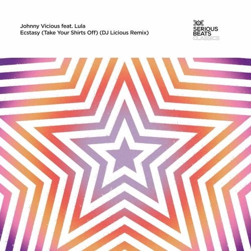 Ecstasy (Take Your Shirts Off) (Dj Licious Remix)
