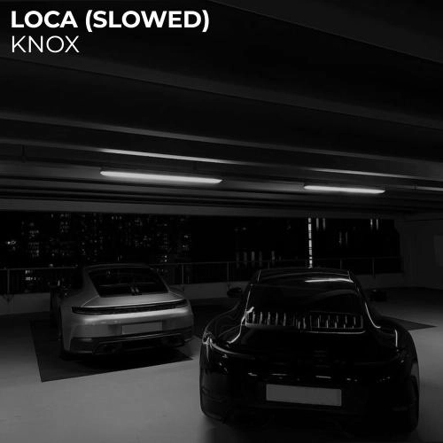 Loca (Slowed)