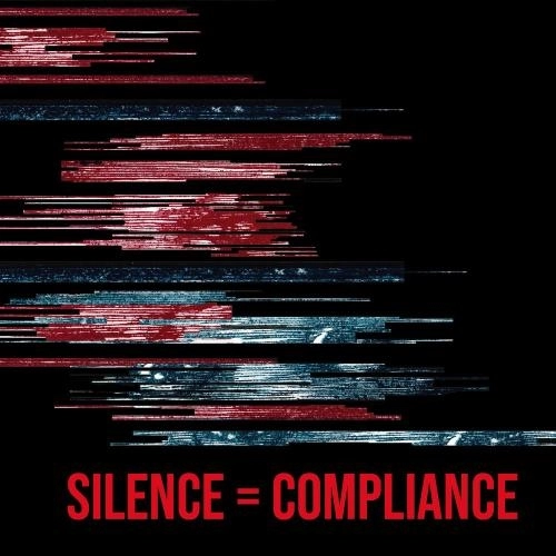 Silence = Compliance