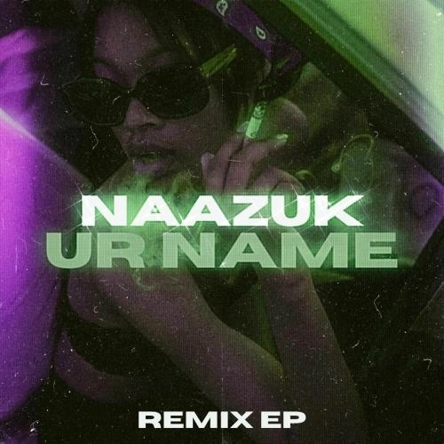Ur Name Ep Mike Tunes (Remix)