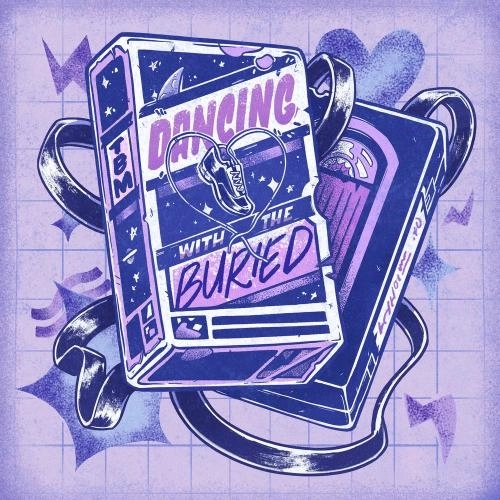 Dancing With The Buried