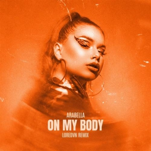 On My Body (Remix)