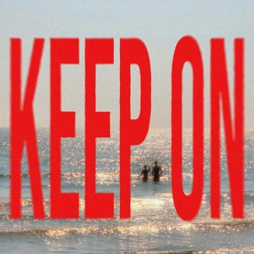 keep on
