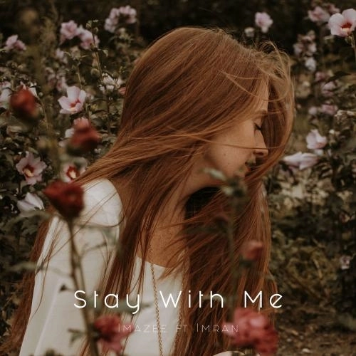Stay With Me
