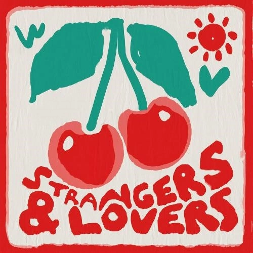Strangers & Lovers
