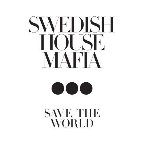 Save the World (Radio Mix)