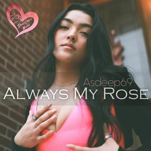 Always My Rose