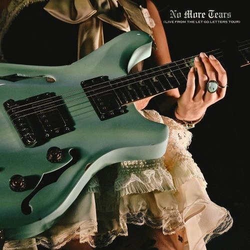 No More Tears (Live From The Let Go Letters Tour)