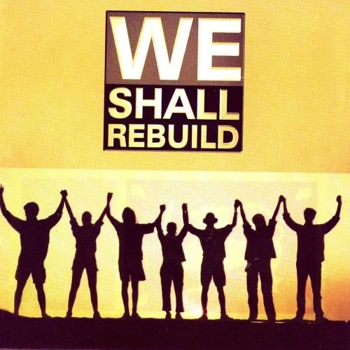 We Shall Rebuild (Instrumental